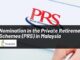 Nomination in the Private Retirement Schemes (PRS) in Malaysia